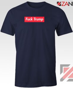 Fucktrump Funny Navy Tee Shirt