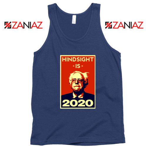 Hindsight Is Bernie Sanders 2020 Tank Top