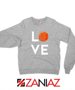 I Love Basketball Sport Grey Sweater