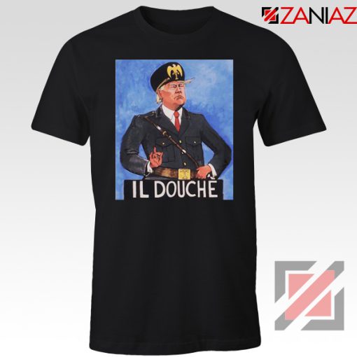 IL Douche Trump Black Tshirt