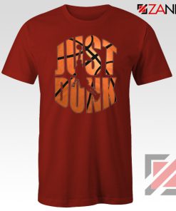 Just Dunk It Basketball Red Tshirt