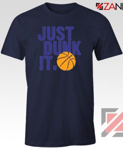 Just Dunk It Slogan Nike Parody Navy Blue Tshirt