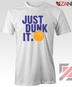 Just Dunk It Slogan Nike Parody Tshirt