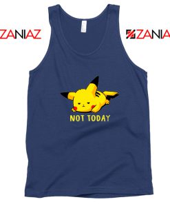 Pikachu Not Today Navy Blue Tank Top