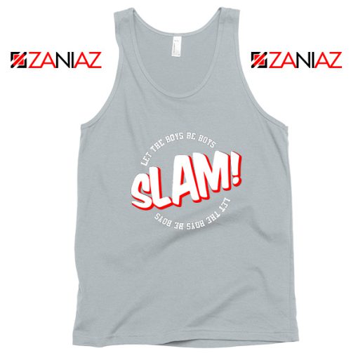 Slam Let The Boys Be Boys Sport Grey Tank Top