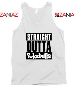 Straight Outta Pokeballs Tank Top