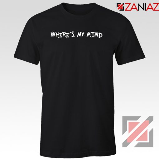 Where is My Mind Bellyache Tshirt