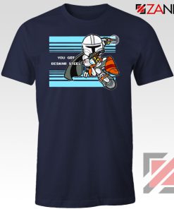 You Got Beskar Steel The Mandalorian Navy Blue Tshirt