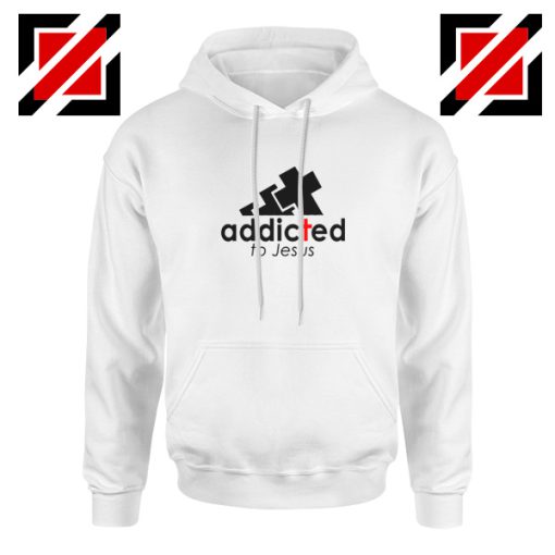 Addicted To Jesus Hoodie