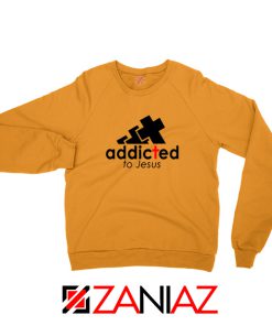 Addicted To Jesus Orange Sweatshirt