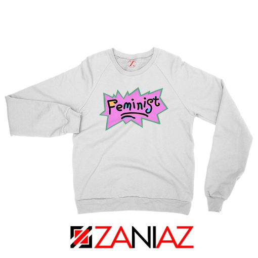 Cheap Feminist Rugrats Sweatshirt