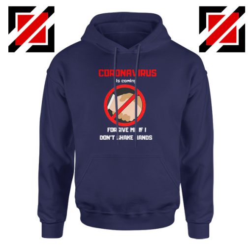 Coronavirus Is Coming Navy Blue Hoodie