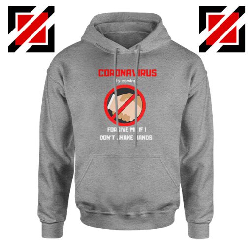 Coronavirus Is Coming Sport Grey Hoodie