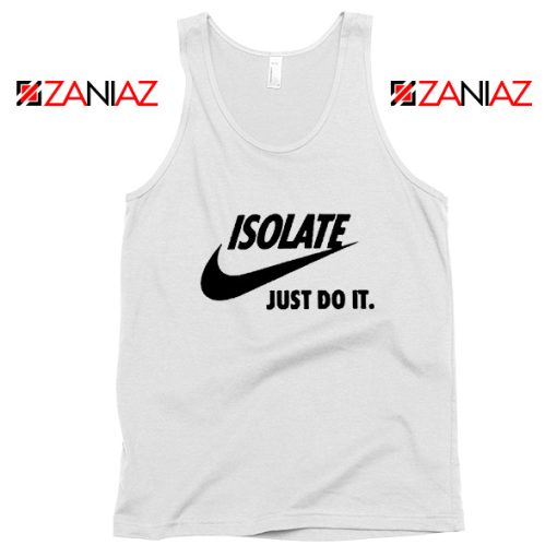 Coronavirus Isolate Parody Nike Tank Top