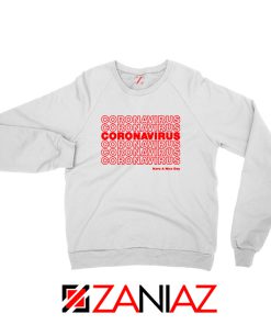 Coronavirus Repeating Sweatshirt