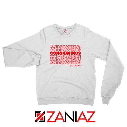 Coronavirus Repeating Sweatshirt