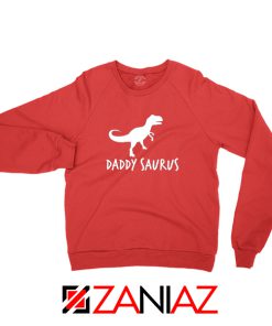 Daddy Saurus Red Sweatshirt