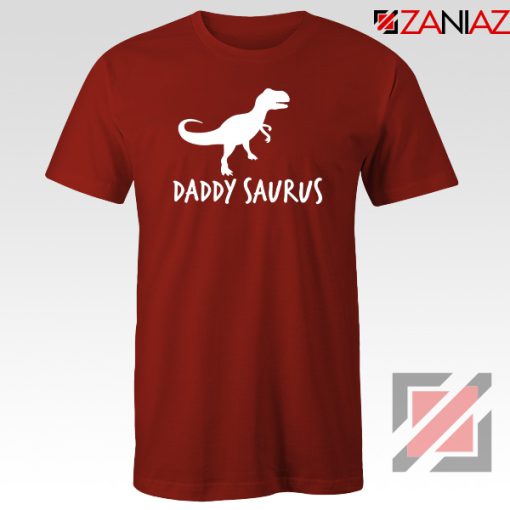 Daddy Saurus Red Tshirt