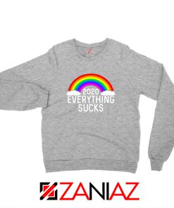 Everything Sucks 2020 Sport Grey Sweatshirt