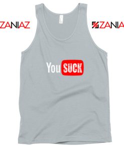 Funny Saying You Suck Sport Grey Tank Top