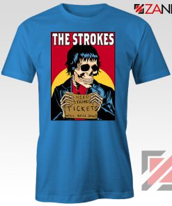 Need Strokes Tickets Will Sell Soul Blue Tshirt