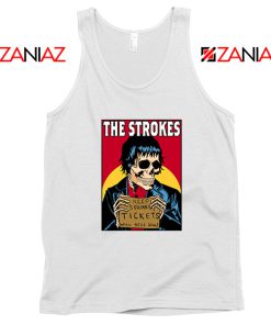 Need Strokes Tickets Will Sell Soul Tank Top