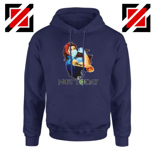 Nurse Not Today Coronavirus Navy Blue Hoodie