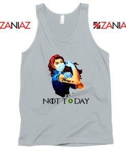 Nurse Not Today Coronavirus Sport Grey Tank Top