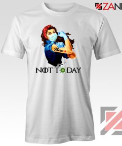 Nurse Not Today Coronavirus Tshirt