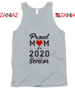 Proud Mom of a 2020 Senior Sport Grey Tank Top