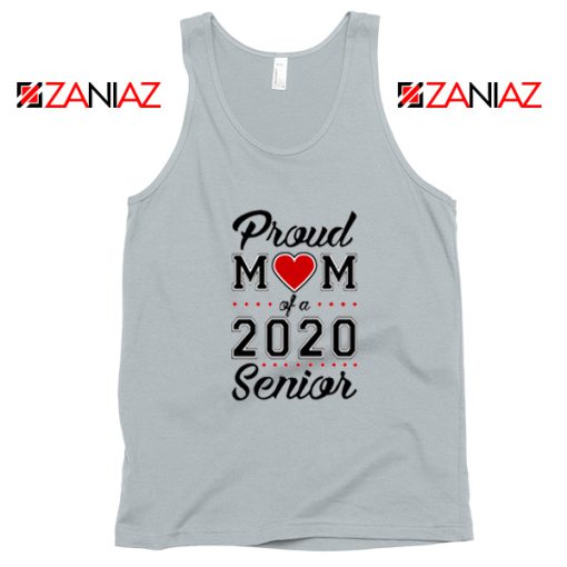 Proud Mom of a 2020 Senior Sport Grey Tank Top