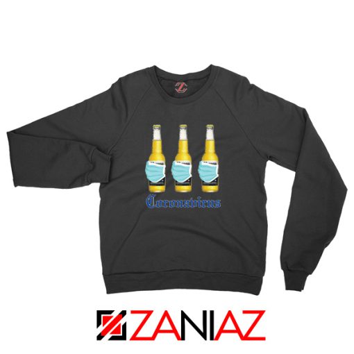 Quarantine Beer Mask Virus Black Sweatshirt