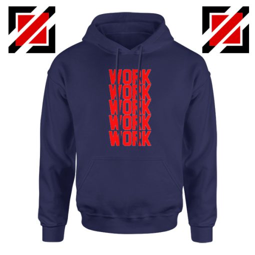 Rihanna Work Work Navy Blue Hoodie