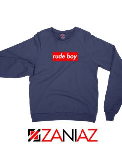 Rude Boy Rihanna Navy Blue Sweatshirt