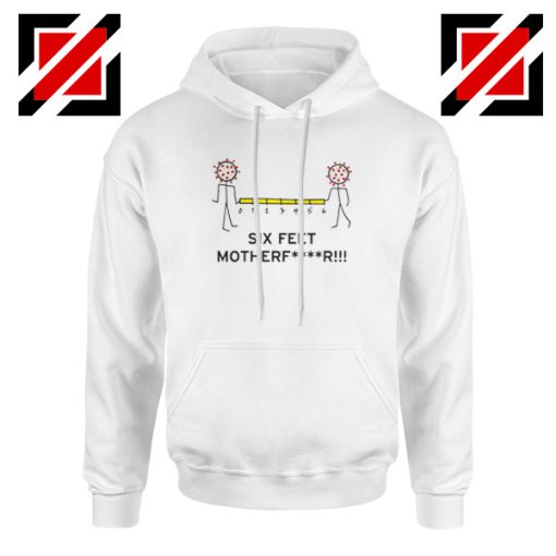 Six Feet Mother Hoodie