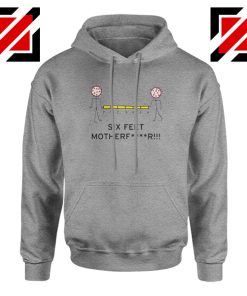 Six Feet Mother Sport Grey Hoodie