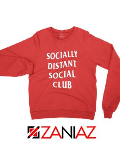 Socially Distant Social Club Red Sweatshirt