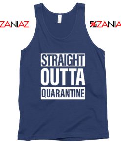 Straight Outta Quarantine Navy Blue Tank Top