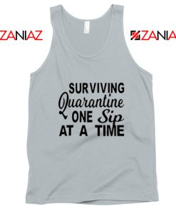 Surviving Quarantine One Sip At A Time Sport Grey Tank Top