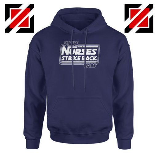 Virus The Nurses Strike Back Wars Navy Blue Hoodie