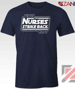 Virus The Nurses Strike Back Wars Navy Blue Tshirt