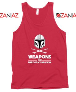 Weapons Are Part Of My Religion Mando Red Tank Top