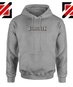 Weird Flex Meme Sport Grey Hoodie