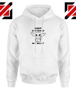 Baby Yoda Keep Distance Hoodie