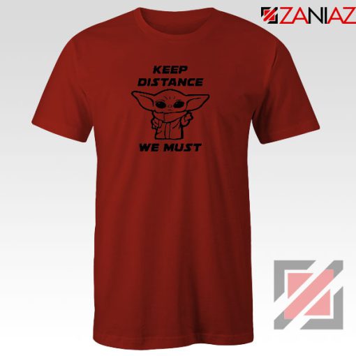 Baby Yoda Keep Distance Red Tshirt