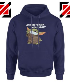 Baby Yoda Stand Back You Must Navy Blue Hoodie