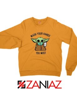 Baby Yoda Wash Your Hands Orange Sweatshirt