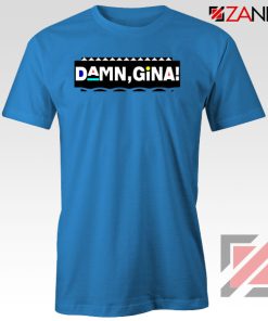 Damn Gina Martin Blue Tshirt