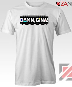 Damn Gina Martin Tshirt