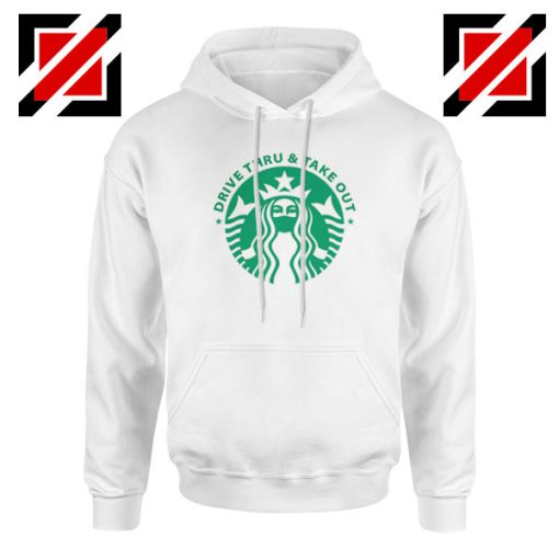 Drive Thru Take Out Coffee Hoodie